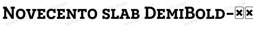 Novecento slab DemiBold字体转换